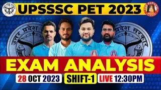 UPSSSC PET EXAM ANALYSIS 2023 TODAY | 28 OCTOBER SHIFT 1 | 28 OCT PET PAPER ANALYSIS | ANSWER KEY