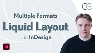 How to use Liquid and Alternate Layouts in InDesign