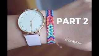 BRAID WITH ME | Aztec Friendship Bracelet Part2