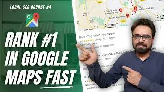 Rank in Google Maps Fast - Google Map Ranking Factors | Local SEO Course 4 | Robin Mehta