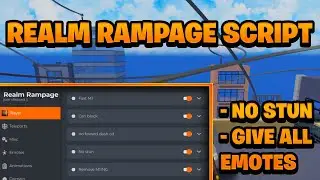 [OP BEST] Realm Rampage Script Pastebin - (ROBLOX) *No Stun & Give All Emotes* Exploit