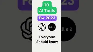 10 AI Tools Everyone Must Know | AI Tools for 2023