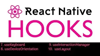 #84 React Native Hooks Tutorial | useKeyboard | useLayout | useDeviceOrientation | Part 5