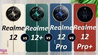 Realme 12 vs Realme 12+ vs Realme 12 pro vs Realme 12 pro +