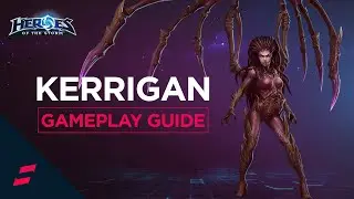 Heroes of the Storm - Kerrigan Gameplay Guide and Talent Build