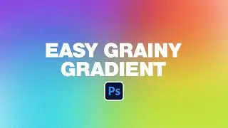 Grainy Textured Gradient | Adobe Photoshop Tutorial