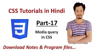 CSS Tutorial for beginners in Hindi || Media query in CSS || Part-17