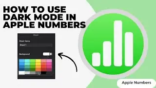 How To Use Apple Numbers In Dark Mode