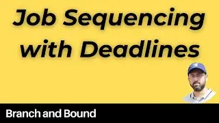 Job Sequencing with Deadlines FIFO and Least Cost LC - Branch and Bound #daa #algorithm #algorithms