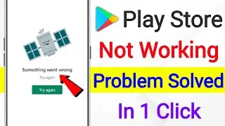 Fix Play Store Not Opening | play store not working | play store retry problem try again | playstore