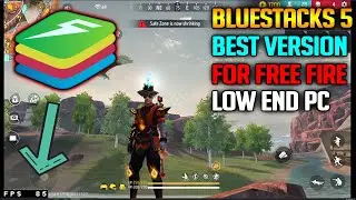 Bluestacks 5 Best Version For Free Fire | 90FPS LOCK | LOW END PC