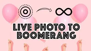 Turn A Live Photo Into A Boomerang | Instagram Story Hack 2022