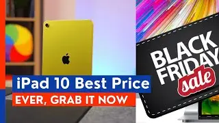 iPad 10 Lowest Price Ever Black Friday Deals | World Unveiled
