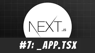 _app.js file in Next.js: Master Next.js Tutorial #7