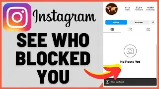 How To See Who Blocked You On Instagram