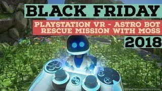 PlayStation VR - Astro Bot Rescue Mission with Moss Bundle Black Friday 2018