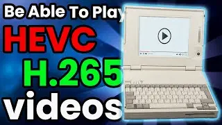 How To Play HEVC H.265 Videos On A Windows PC for Free