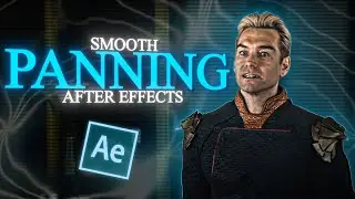 Smooth Panning Tutorial I After Effects