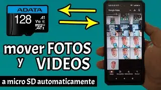 como mover  fotos, videos y documentos a memoria micro SD directamente