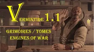 Tutorial - Vermintide 1.1 - Engines of War - All Tomes / All Grimoires