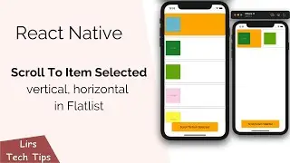 React Native: Scroll To Item Selected (Vertical, Horizontal in Flatlist)