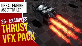 UE5 l Thrust VFX Pack l Unreal Engine 5 (Trailer)