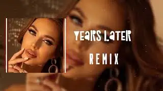 Years Later Remix 2024 | Nostalgic Vibes | DJ Echo
