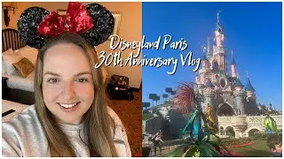 Disneyland Paris 30th Anniversary Vlog | Travel Day | March 2022