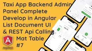 #7 Efficient Document Listing: AngularJS Admin Panel with REST API Integration for Taxi Management