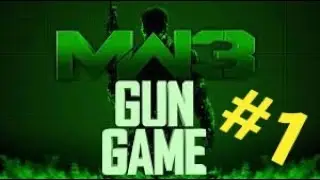 Gun Game Round #1 (MW3)
