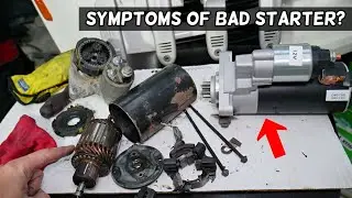 SYMPTOMS OF BAD ENGINE STARTER, SIGNS OF BAD STARTER