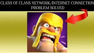 How To Solve Clash Of Clans App Network/Internet Connection Problem|| Rsha26 Solutions