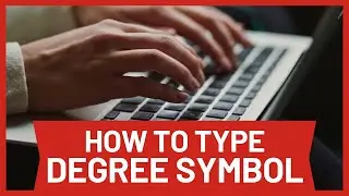 How to Type Degree Symbol on Keyboard °