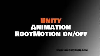 unity - animation rootmotion on off