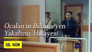 Öcalanın Bilinmeyen Yakalanış Hikayesi | 2009