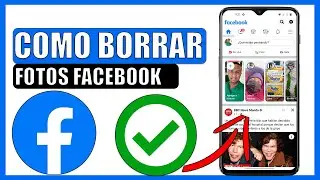 🔴Como borrar fotos de facebook desde mi celular