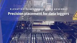 Sneak peek onto manufacturing Temprecord data loggers - Pick and place machine