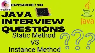 Java Interview Questions And Answers | Static Method Vs Instance Method | Static Method