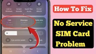 How to Fix No Service SIM Card Problem On Android 2024ll SIM Card No Service Problem