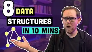 8 DATA STRUCTURES You NEED to Know