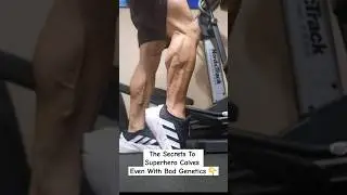 The Secret To Superhero Calves Even With Bad Genetics