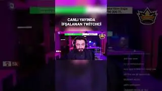 CANLI YAYINDA İFŞALANAN TWİTCHCİ