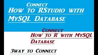 How to Connect RStudio with MySQL Database