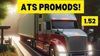 Ats Promods 1.52 / AMERICAN TRUCK SIMULATOR