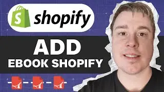 How To Add eBook To Shopify