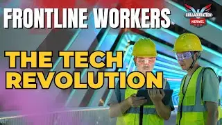 Empowering Frontline Workers The Tech Revolution