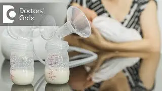 How to increase breast milk production naturally? - Dr. Mini Nair