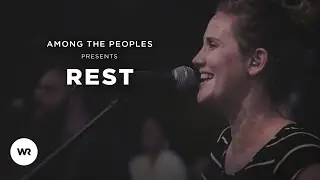 Among the Peoples - Rest