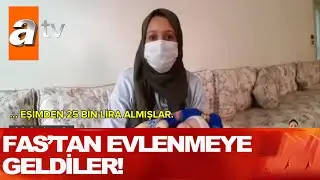 Faslı kızlara 'Evlilik' tuzağı! - Atv Haber 7 Aralık 2020
