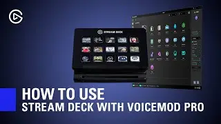 Stream Deck Easy Set Up with Voicemod Pro